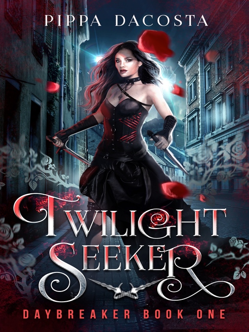 Title details for Twilight Seeker by Pippa DaCosta - Available